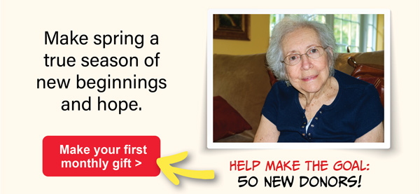 Give monthly and change a life like Marion's.